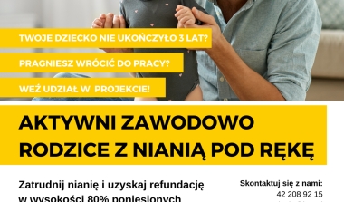 „Aktywni zawodowo rodzicie z nianią pod rękę”