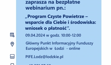 Webinarium „Program Czyste Powietrze – wsparcie dla Ciebie i środowiska: wniosek o płatność”